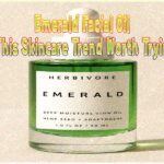 Emerald Facial Oil Review